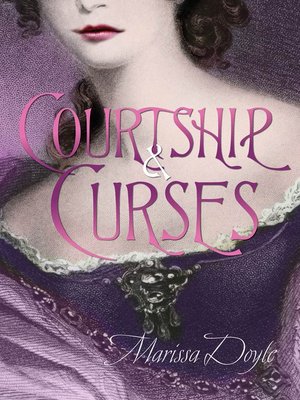 cover image of Courtship and Curses